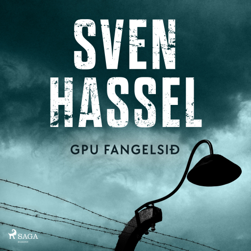 Portada del audiolibro «GPU Fangelsið», de Sven Hassel, Sven Hazel