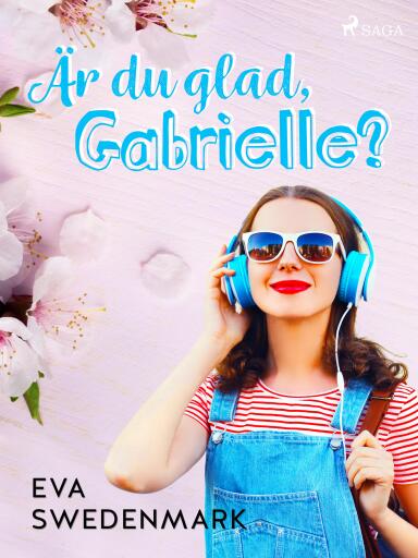 Portada del libro «Är du glad, Gabrielle?», de Eva Swedenmark