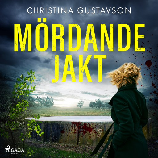 Portada del audiolibro «Mördande jakt», de Christina Gustavson
