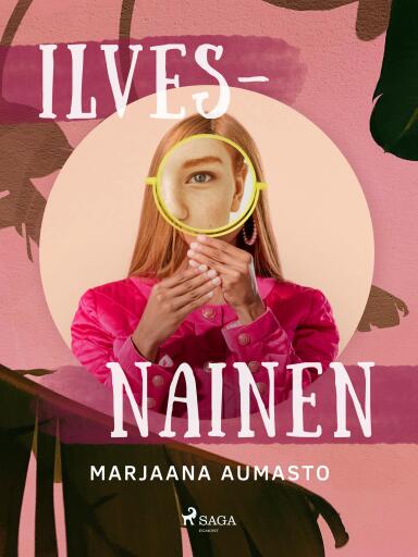 Portada del libro «Ilvesnainen», de Marjaana Aumasto