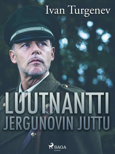 Portada del libro «Luutnantti Jergunovin juttu», de Ivan Turgenev
