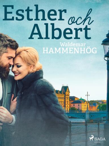 Portada del libro «Esther och Albert», de Waldemar Hammenhög
