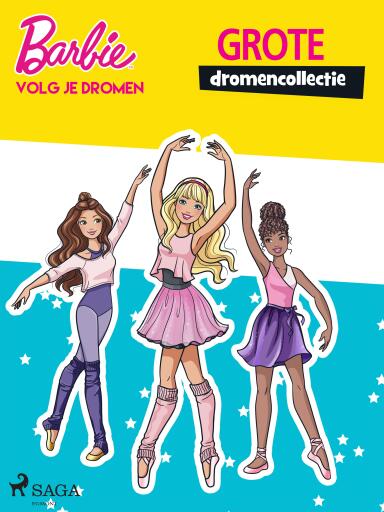 Portada del libro «Barbie - Volg je dromen - Grote dromencollectie», de Mattel