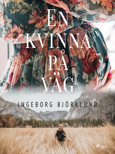 Portada del libro «En kvinna på väg», de Ingeborg Björklund