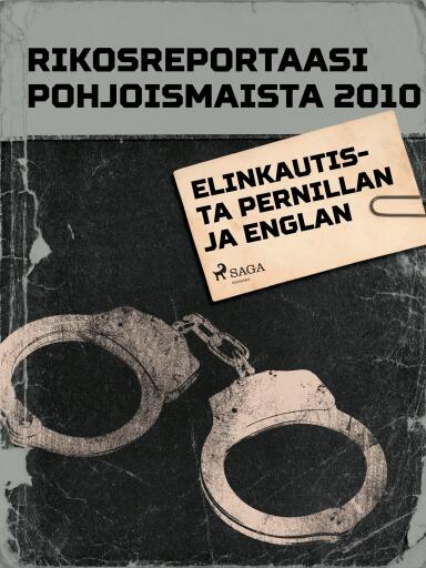 Portada del libro «Elinkautista Pernillan ja Englan murhista», de Eri tekijöitä