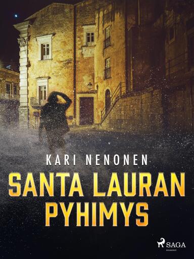 Portada del libro «Santa Lauran pyhimys», de Kari Nenonen