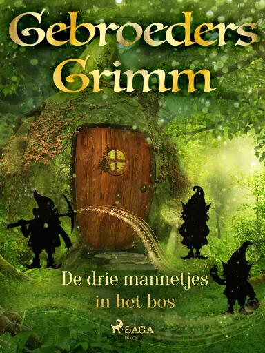 Portada del libro «De drie mannetjes in het bos», de De gebroeders Grimm