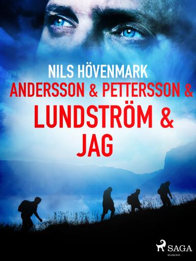 Portada del libro «Andersson & Pettersson & Lundström & jag», de Nils Hövenmark