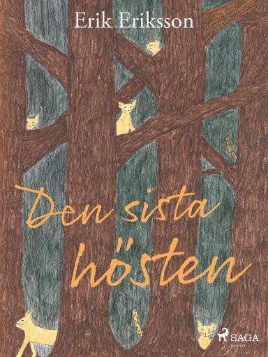 Portada del libro «Den sista hösten», de Erik Eriksson
