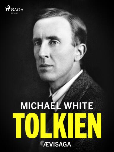 Portada del libro «Tolkien - ævisaga», de Michael White