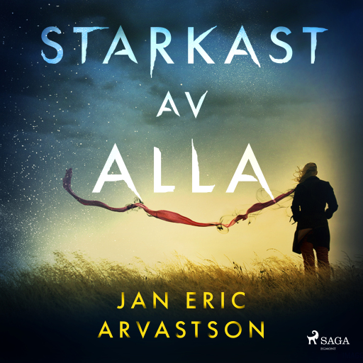 Portada del audiolibro «Starkast av alla», de Jan Eric Arvastson