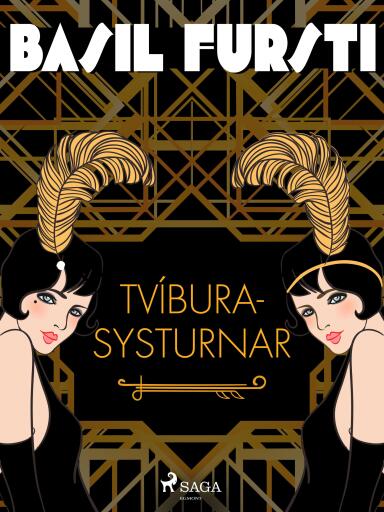 Portada del libro «Basil fursti: Tvíburasysturnar», de Óþekktur