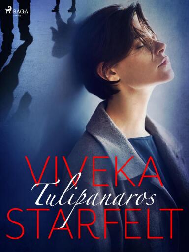 Portada del libro «Tulipanaros», de Viveka Starfelt