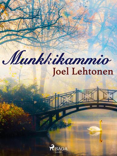 Portada del libro «Munkkikammio», de Joel Lehtonen