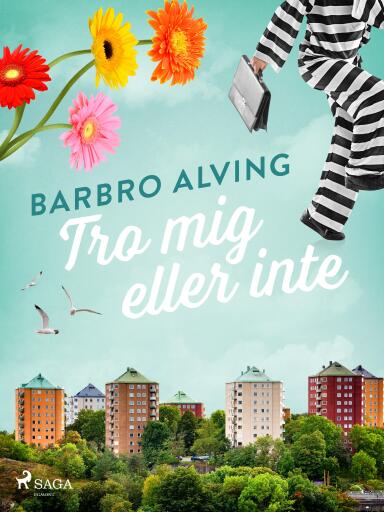 Portada del libro «Tro mig eller inte», de Barbro Alving
