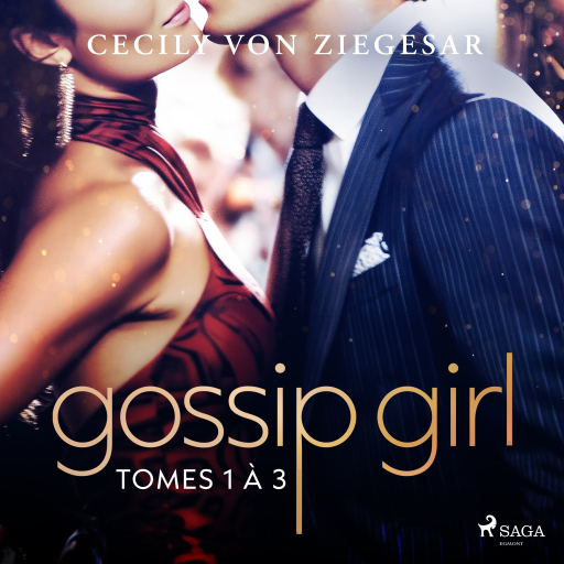 Portada del audiolibro «Gossip Girl – Tomes 1 à 3», de Cecily von Ziegesar