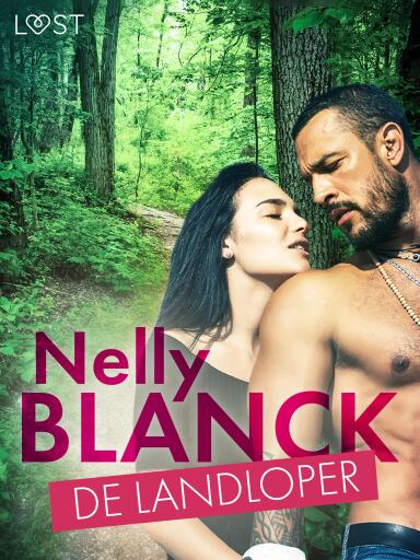 Portada del libro «De landloper – Erotisch verhaal», de Nelly Blanck