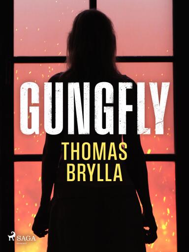 Portada del libro «Gungfly», de Thomas Brylla