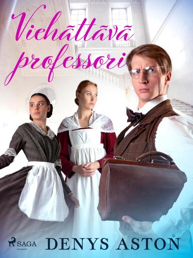 Portada del libro «Viehättävä professori», de Denys Aston