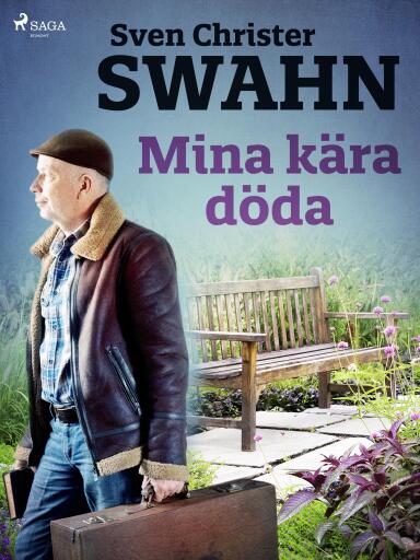 Portada del libro «Mina kära döda», de Sven Christer Swahn