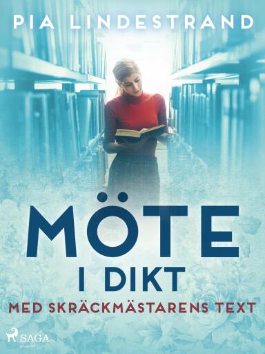 Portada del libro «Möte i dikt – med skräckmästarens text», de Pia Lindestrand