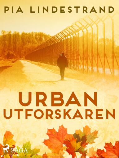 Portada del libro «Urban utforskaren», de Pia Lindestrand