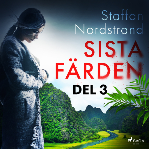 Portada del audiolibro «Sista färden - del 3», de Staffan Nordstrand