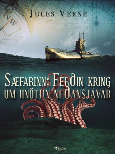 Portada del libro «Sæfarinn: Ferðin kring um hnöttin neðansjávar», de Jules Verne