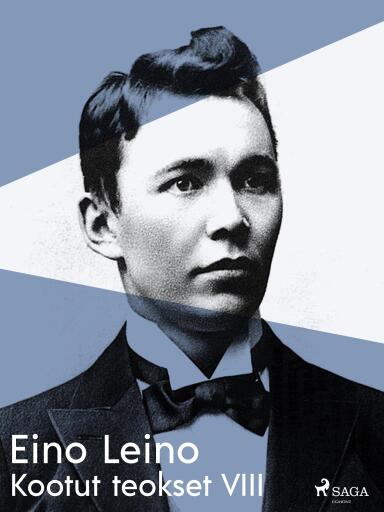 Portada del libro «Kootut teokset VIII», de Eino Leino