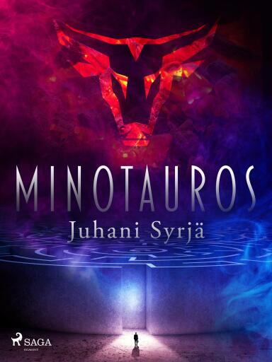 Portada del libro «Minotauros», de Juhani Syrjä