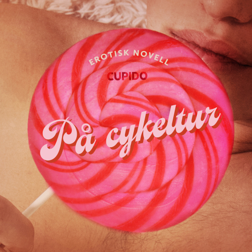 Portada del audiolibro «På cykeltur - erotisk novell», de Cupido