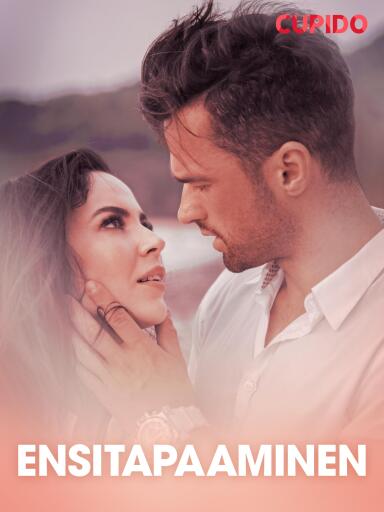 Portada del libro «Ensitapaaminen – eroottinen novelli», de Cupido