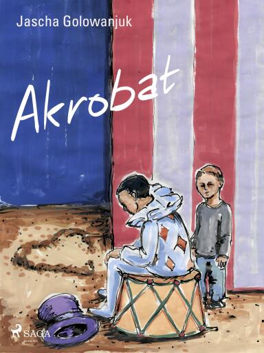Portada del libro «Akrobat», de Jascha Golowanjuk
