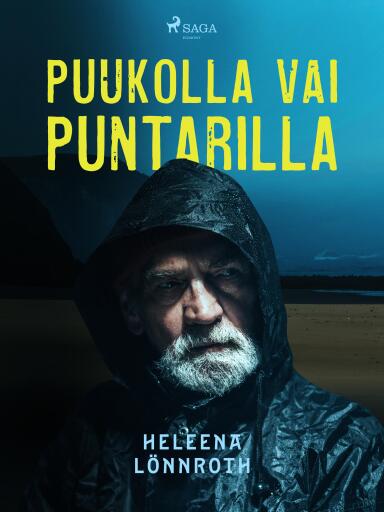 Portada del libro «Puukolla vai puntarilla», de Heleena Lönnroth