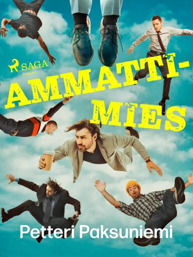 Portada del libro «Ammattimies», de Petteri Paksuniemi