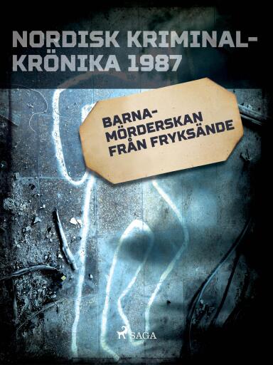 Portada del libro «Barnamörderskan från Fryksände», de Diverse
