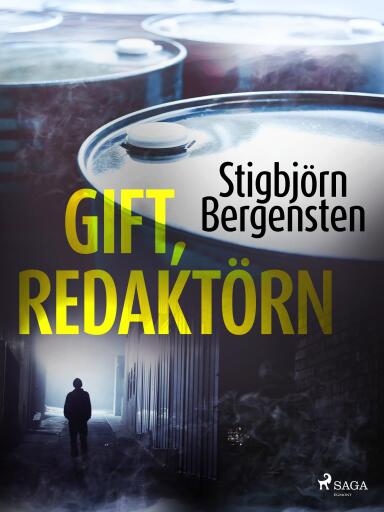 Portada del libro «Gift, redaktörn», de Stigbjörn Bergensten