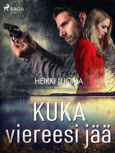 Portada del libro «Kuka viereesi jää», de Heikki Luoma