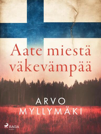 Portada del libro «Aate miestä väkevämpää»