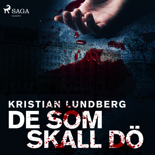Portada del audiolibro «De som skall dö», de Kristian Lundberg