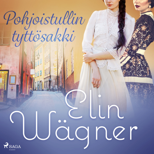 Portada del audiolibro «Pohjoistullin tyttösakki», de Elin Wägner