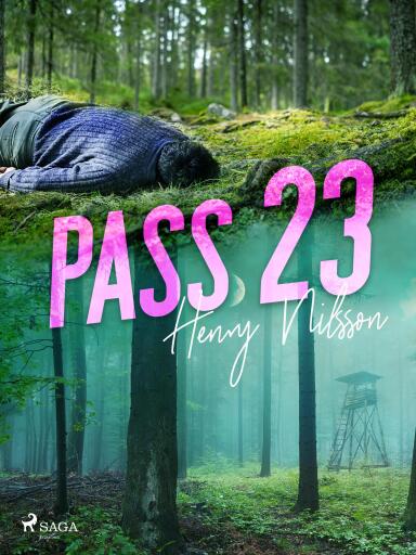 Portada del libro «Pass 23», de Henry Nilsson