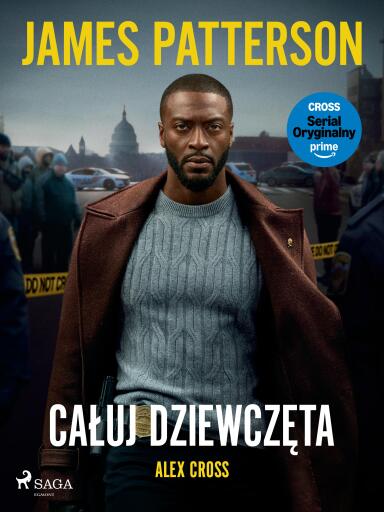 Portada del libro «Alex Cross. Tom 2. Całuj dziewczęta», de James Patterson