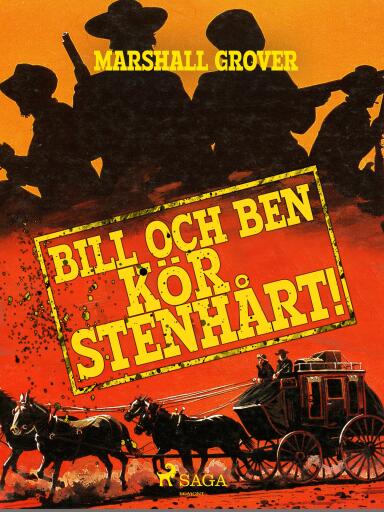 Portada del libro «Bill och Ben kör stenhårt!», de Marshall Grover
