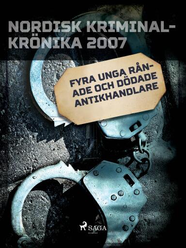 Portada del libro «Fyra unga rånade och dödade antikhandlare», de Diverse