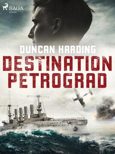 Portada del libro «Destination Petrograd», de Duncan Harding