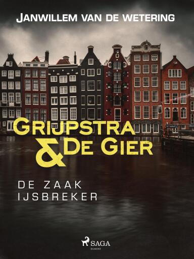 Portada del libro «De zaak IJsbreker», de Janwillem van de Wetering