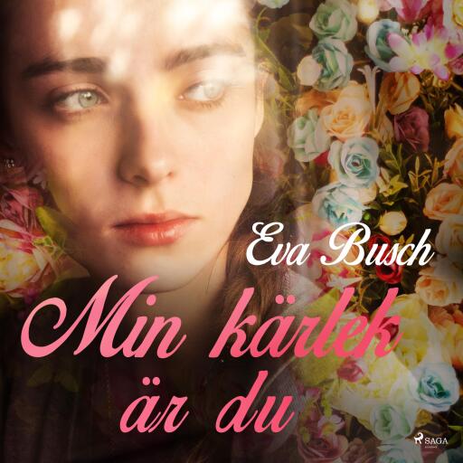 Portada del audiolibro «Min kärlek är du», de Eva Busch