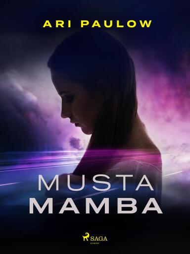 Portada del libro «Musta mamba», de Ari Paulow
