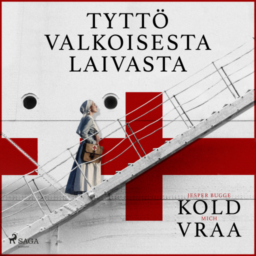 Portada del audiolibro «Tyttö valkoisesta laivasta», de Mich Vraa, Jesper Bugge Kold